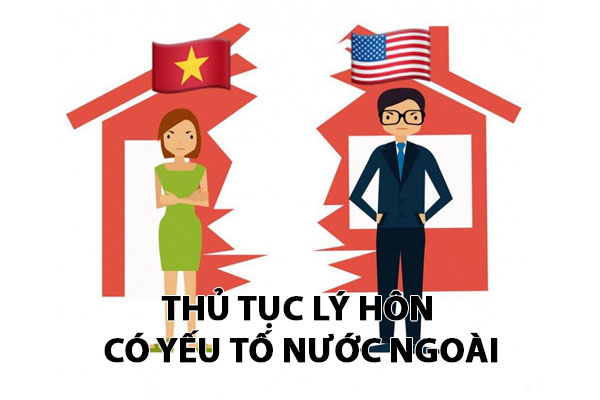 thủ tục ly hôn với người nước ngoài
